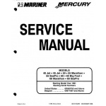 Mercury Service Manual Models 40 Jet, 45 Jet, 50, 55 Marathon, 55 SeaPro, 60, 60 Big Foot, 60 Marathon, 60 SeaPro